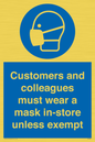 MP7064: Customers and colleagues must wear a mask in-store unless exempt