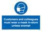 MP7064: Customers and colleagues must wear a mask in-store unless exempt