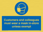 MP7064: Customers and colleagues must wear a mask in-store unless exempt