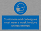 MP7064: Customers and colleagues must wear a mask in-store unless exempt