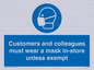 MP7064: Customers and colleagues must wear a mask in-store unless exempt