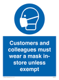 MP7064: Customers and colleagues must wear a mask in-store unless exempt