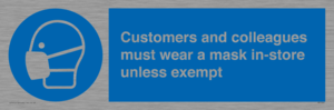 MP7064: Customers and colleagues must wear a mask in-store unless exempt