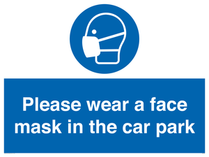 MP7066: Please wear a face mask in the car park
