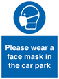 MP7066: Please wear a face mask in the car park