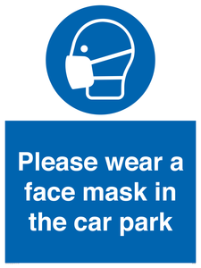 MP7066: Please wear a face mask in the car park