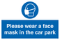 MP7066: Please wear a face mask in the car park