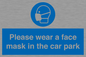 MP7066: Please wear a face mask in the car park