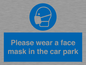 MP7066: Please wear a face mask in the car park