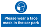 MP7066: Please wear a face mask in the car park