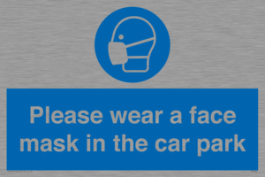 MP7066: Please wear a face mask in the car park
