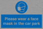 MP7066: Please wear a face mask in the car park
