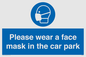 MP7066: Please wear a face mask in the car park