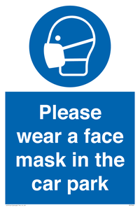 MP7066: Please wear a face mask in the car park