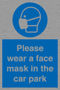 MP7066: Please wear a face mask in the car park