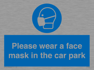 MP7066: Please wear a face mask in the car park