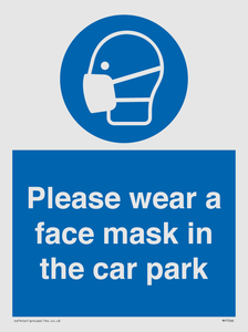 MP7066: Please wear a face mask in the car park