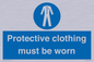 MP7073: Protective clothing must be worn