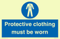 MP7073: Protective clothing must be worn