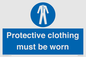 MP7073: Protective clothing must be worn