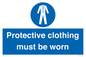 MP7073: Protective clothing must be worn
