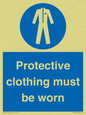 MP7073: Protective clothing must be worn