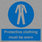 MP7073: Protective clothing must be worn