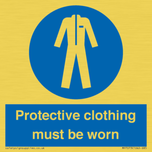 MP7073: Protective clothing must be worn