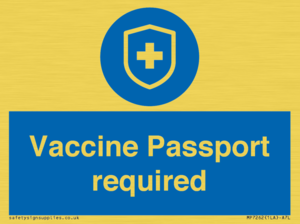 MP7262: Vaccine Passport required