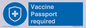 MP7262: Vaccine Passport required