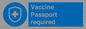 MP7262: Vaccine Passport required