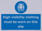 MP7269: High visibility clothing must be worn on this site