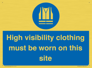 MP7269: High visibility clothing must be worn on this site