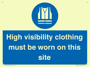 MP7269: High visibility clothing must be worn on this site