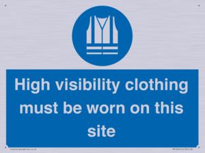 MP7269: High visibility clothing must be worn on this site