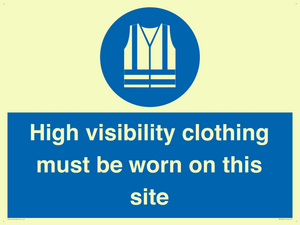 MP7269: High visibility clothing must be worn on this site
