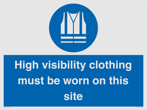 MP7269: High visibility clothing must be worn on this site