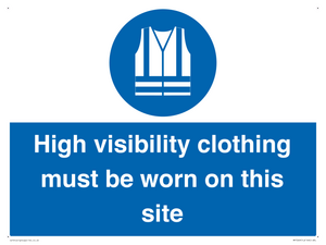 MP7269: High visibility clothing must be worn on this site