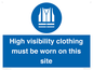 MP7269: High visibility clothing must be worn on this site