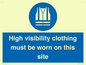 MP7269: High visibility clothing must be worn on this site