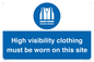 MP7269: High visibility clothing must be worn on this site