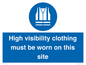 MP7269: High visibility clothing must be worn on this site
