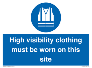 MP7269: High visibility clothing must be worn on this site