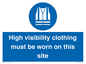 MP7269: High visibility clothing must be worn on this site
