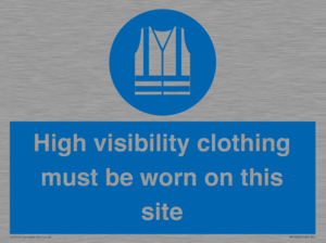 MP7269: High visibility clothing must be worn on this site