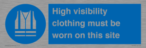 MP7269: High visibility clothing must be worn on this site