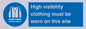 MP7269: High visibility clothing must be worn on this site
