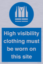 MP7269: High visibility clothing must be worn on this site