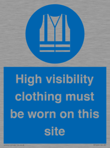 MP7269: High visibility clothing must be worn on this site