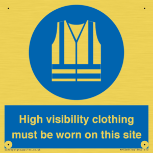 MP7269: High visibility clothing must be worn on this site